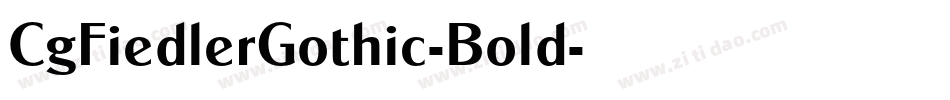 CgFiedlerGothic-Bold字体转换