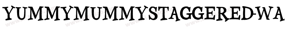 YummyMummyStaggered-waEZ字体转换