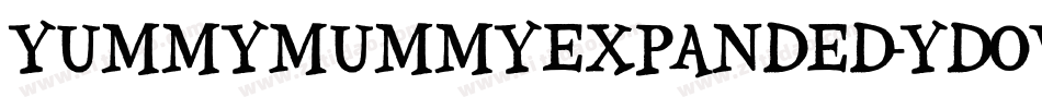 YummyMummyExpanded-YD0v字体转换