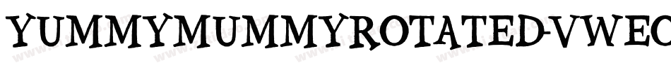 YummyMummyRotated-vWEO字体转换