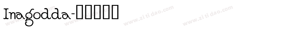 Inagodda字体转换