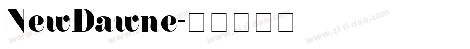 NewDawne字体转换
