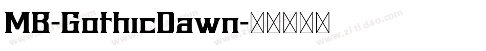 MB-GothicDawn字体转换
