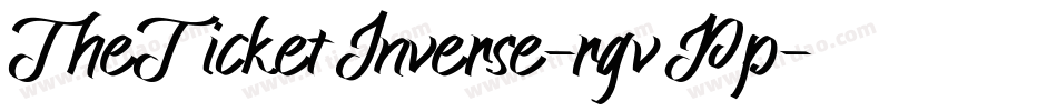 TheTicketInverse-rgvPp字体转换