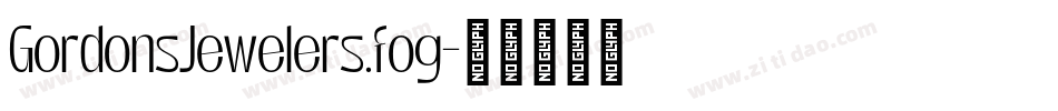 GordonsJewelers.fog字体转换
