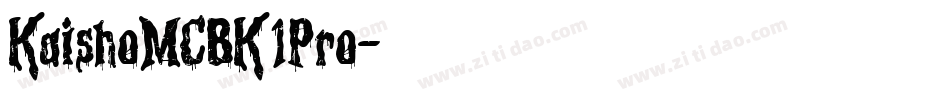 KaishoMCBK1Pro字体转换