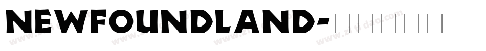 Newfoundland字体转换