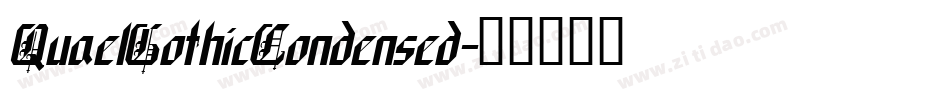 QuaelGothicCondensed字体转换