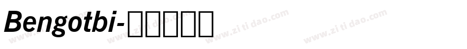 Bengotbi字体转换