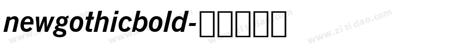 newgothicbold字体转换