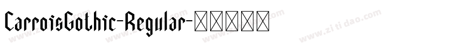 CarroisGothic-Regular字体转换