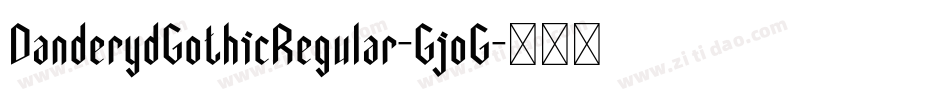 DanderydGothicRegular-GjoG字体转换