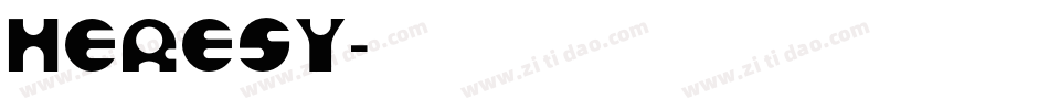 HERESY字体转换