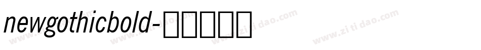 newgothicbold字体转换