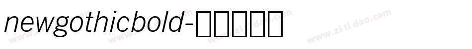 newgothicbold字体转换