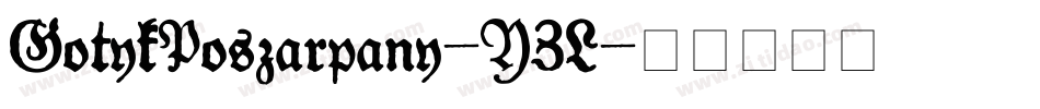 GotykPoszarpany-YZL字体转换