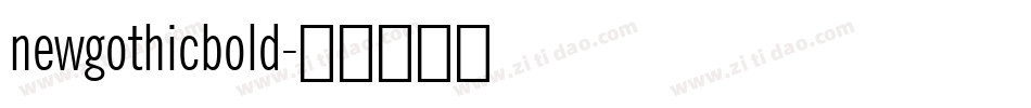 newgothicbold字体转换