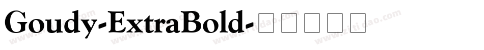 Goudy-ExtraBold字体转换