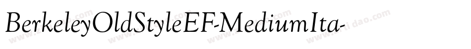 BerkeleyOldStyleEF-MediumIta字体转换