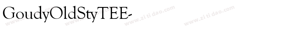 GoudyOldStyTEE字体转换