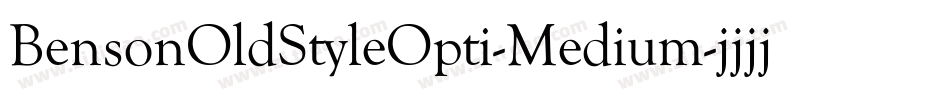 BensonOldStyleOpti-Medium字体转换