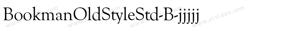 BookmanOldStyleStd-B字体转换