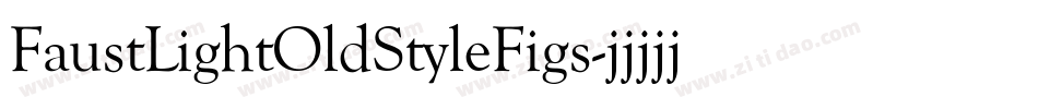FaustLightOldStyleFigs字体转换