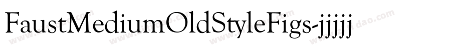 FaustMediumOldStyleFigs字体转换