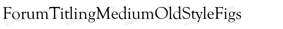 ForumTitlingMediumOldStyleFigs字体转换