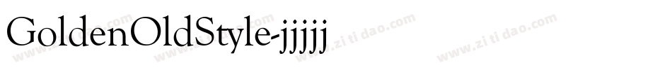 GoldenOldStyle字体转换