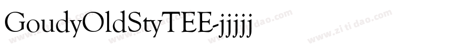 GoudyOldStyTEE字体转换