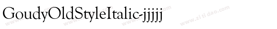 GoudyOldStyleItalic字体转换
