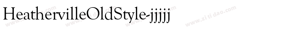 HeathervilleOldStyle字体转换