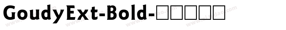 GoudyExt-Bold字体转换