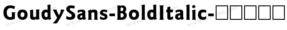 GoudySans-BoldItalic字体转换