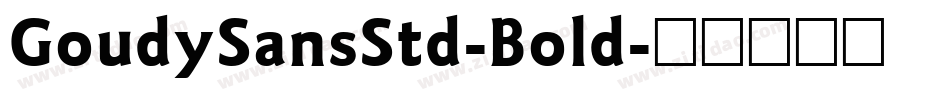 GoudySansStd-Bold字体转换