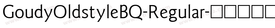 GoudyOldstyleBQ-Regular字体转换