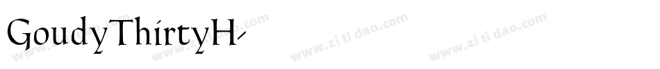 GoudyThirtyH字体转换