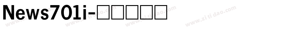 News701i字体转换