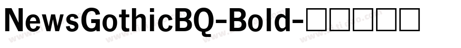 NewsGothicBQ-Bold字体转换