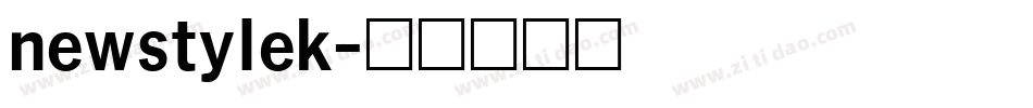 newstylek字体转换