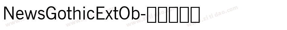 NewsGothicExtOb字体转换