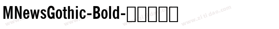 MNewsGothic-Bold字体转换