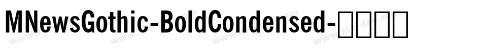 MNewsGothic-BoldCondensed字体转换