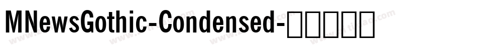 MNewsGothic-Condensed字体转换