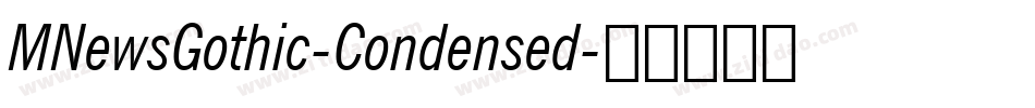 MNewsGothic-Condensed字体转换