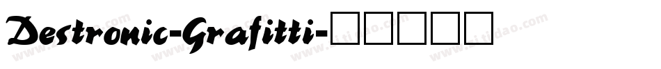 Destronic-Grafitti字体转换