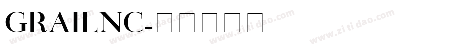 GRAILNC字体转换