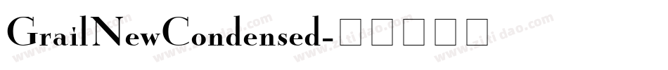 GrailNewCondensed字体转换