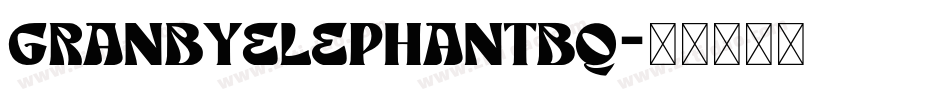 GranbyElephantBQ字体转换